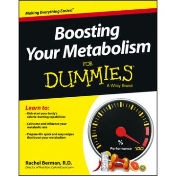 Boosting Your Metabolism For Dummies  Berman Rachel  Wiley - Blackwell  9781118491577