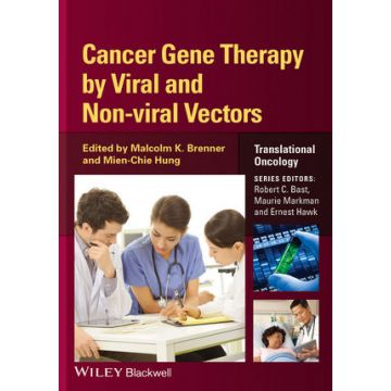 Cancer Gene Therapy by Viral and Non-viral Vectors  Brenner Malcolm; Hung Mien-Chie  Wiley - Blackwell  9781118501627