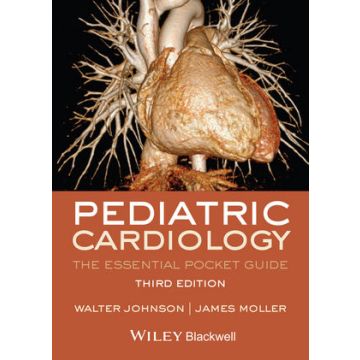 Pediatric Cardiology: The Essential Pocket Guide, 3ed.  Johnson Walter H.; Moller James H.  Wiley - Blackwell  9781118503409
