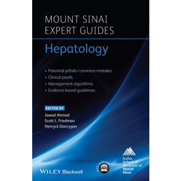 Mount Sinai Expert Guides: Hepatology  Ahmad Jawad; Friedman Scott L.; Dancygier Henryk  Wiley - Blackwell  9781118517345