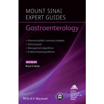 Mount Sinai Expert Guides: Gastroenterology  Sands Bruce E.  Wiley - Blackwell  9781118519967