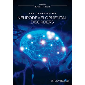 The Genetics of Neurodevelopmental Disorders  Mitchell  Kevin J.  Wiley - Blackwell  9781118524886