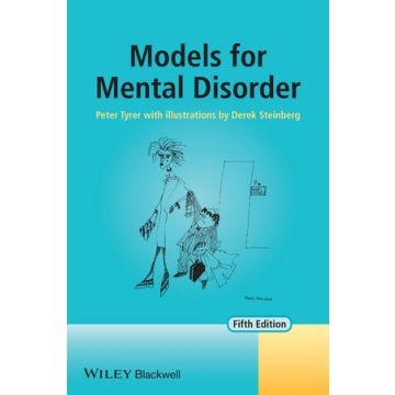 Models for Mental Disorder, 5ed.  Tyrer Peter  Wiley - Blackwell  9781118540527