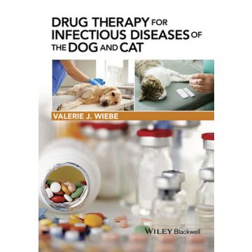 Drug Therapy for Infectious Diseases of the Dog and Cat  Wiebe Valerie J.  Wiley - Blackwell  9781118557341