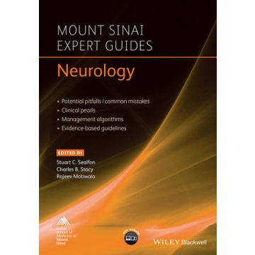 Mount Sinai Expert Guides: Neurology  Sealfon Stuart C.; Stacy Charles B.; Motiwala Rajeev  Wiley - Blackwell  9781118621080