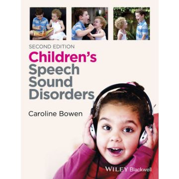 Children's Speech Sound Disorders, 2ed.  Bowen Caroline  Wiley - Blackwell  9781118634028