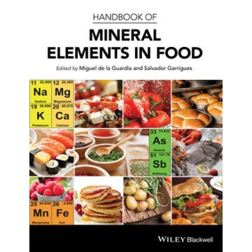 Handbook of Mineral Elements in Food  De la Guardia Miguel; Garrigues Salvador  Wiley - Blackwell  9781118654361