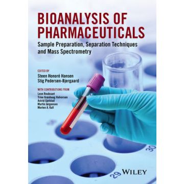 Bioanalysis of Pharmaceuticals: Sample Preparation, Separation Techniques and Mass Spectrometry  Hansen Steen Honore; Pedersen-Bjergaard Stig  Wiley - Blackwell  9781118716816