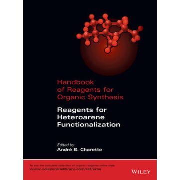 Handbook of Reagents for Organic Synthesis: Reagents for Heteroarene Functionalization  Charette Andre B.  Wiley - Blackwell  9781118726594