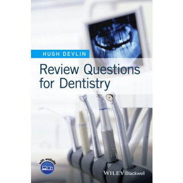 Review Questions for Dentistry  Devlin Hugh  Wiley - Blackwell  9781118815045