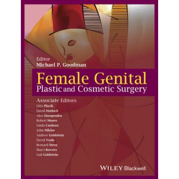 Female Genital Plastic and Cosmetic Surgery  AA.VV.  Wiley - Blackwell  9781118848517