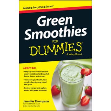 Green Smoothies For Dummies  Thompson Jennifer  Wiley - Blackwell  9781118871164