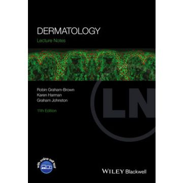 Lecture Notes: Dermatology, 11ed.  Graham-Brown Robin; Harman Karen; Johnston Graham  Wiley - Blackwell  9781118887776