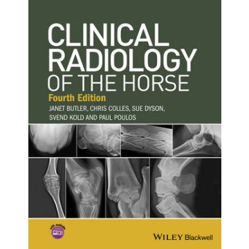 Clinical Radiology of the Horse, 4ed.  Butler Janet; Colles Chris; Dyson Sue; Kold Svend; Poulos Paul  Wiley - Blackwell  9781118912287