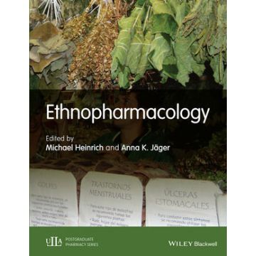 Ethnopharmacology   Heinrich Michael; Jager Anna K.  Wiley - Blackwell  9781118930748