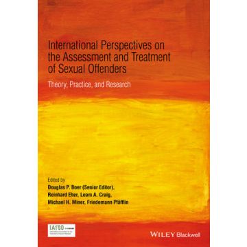 International Perspectives on the Assessment and Treatment of Sexual Offenders: Theory, Practice and Research  Boer Douglas P.; Eher Reinhard; Craig Leam A.; Miner Michael H.; Pfafflin Friedemann  Wiley - Blackwell  9780470749258