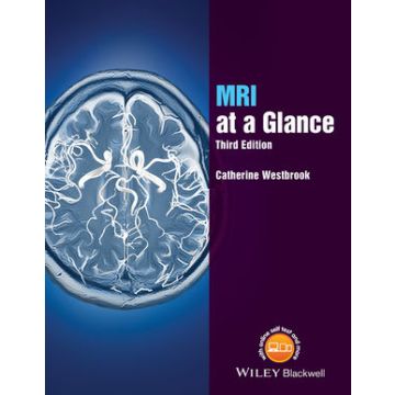 MRI at a Glance, 3ed.  Westbrook Catherine  Wiley - Blackwell  9781119053552