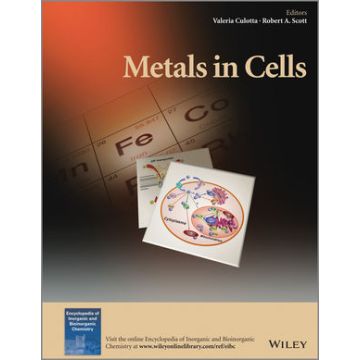 Metals in Cells  Culotta Valeria; Scott Robert A.  Wiley - Blackwell  9781119953234