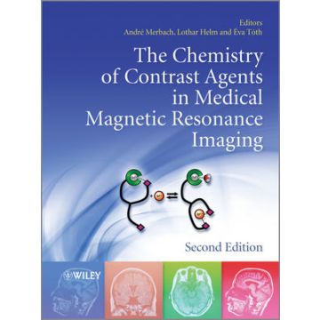 The Chemistry of Contrast Agents in Medical Magnetic Resonance Imaging, 2ed.  Merbach Andre S.; Helm Lothar; Toth Eva  Wiley - Blackwell  9781119991762