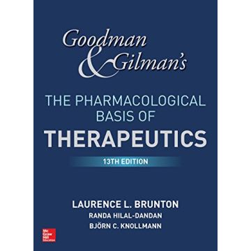Goodman Gilman Pharmacological Basis of Therapeutics 2017