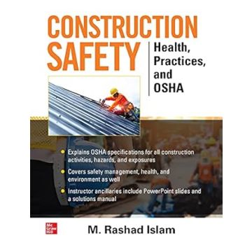 Construction safety: health, practices, and OSHA