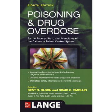 Poisoning and drug overdose 8/ed. (Olson, Craig - McGraw-Hill)