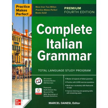 Practice makes perfect. Complete Italian grammar