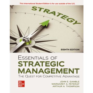 Essentials of strategic management: the quest for competitive advantage