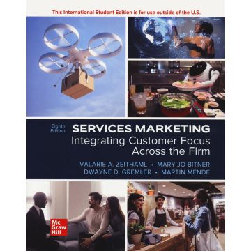 Services marketing. Integrating customer focus across the firm