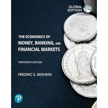 Economics of money, banking and financial markets - Mishkin Frederic S. - Pearson