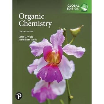 Organic chemistry. Global edition 10/ed. - Wade Leroy G. - Pearson