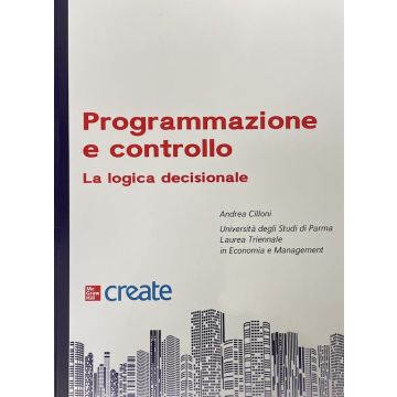 Programmazione e controllo. La logica decisionale