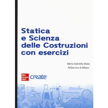 Statica e scienza delle costruzioni. Con e-book