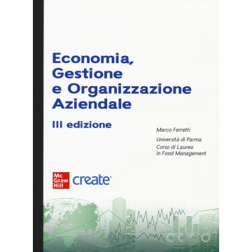 Economia, gestione e organizzazione aziendale. Con ebook 3/ed.