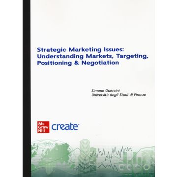 Strategic marketing issues: understanding markets, targeting, positioning & negotiation. Con e-book