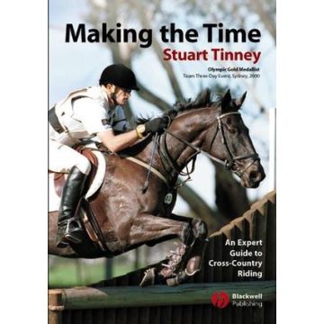 Making the Time: An Expert Guide to Cross Country Riding  Tinney Stuart; Duthie Alison  Wiley - Blackwell  9781405102926
