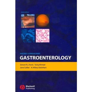 Pocket Consultant: Gastroenterology, 3ed.  Travis Simon; Ahmad Tariq; Collier Jane; Steinhart A. Hillary  Wiley - Blackwell  9781405111928
