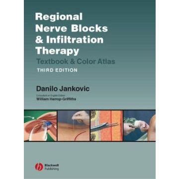 Regional Nerve Blocks And Infiltration Therapy: Textbook and Color Atlas, 3/ed.  Jankovic Danilo  Wiley-Blackwell  9781405122634