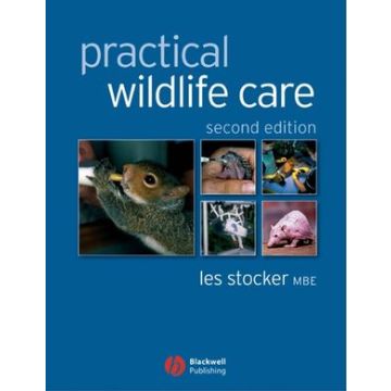 Practical Wildlife Care, 2ed.  Stocker Les  Wiley - Blackwell  9781405127493