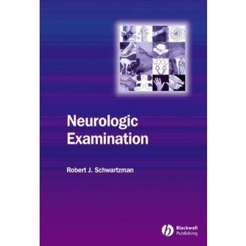 Neurologic Examination  Schwartzman Robert  Wiley - Blackwell  9781405130295