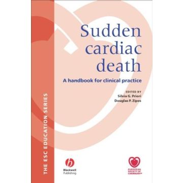 Sudden Cardiac Death: A Handbook for Clinical Practice  Priori Silvia; Zipes Douglas  Wiley - Blackwell  9781405132923