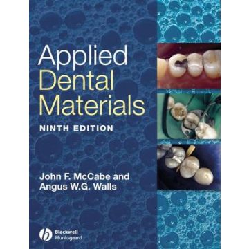 Applied Dental Materials, 9ed.  McCabe John F.; Walls Angus W. G.  Wiley - Blackwell  9781405139618