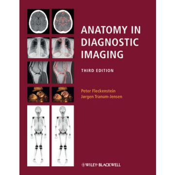 Anatomy in Diagnostic Imaging, 3ed.  Fleckenstein Peter; Tranum-Jensen Jørgen  Wiley - Blackwell  9781405139915