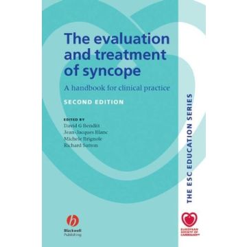 The Evaluation and Treatment of Syncope: A Handbook for Clinical Practice, 2ed.  Benditt David; Blanc Jean-Jacques; Brignole Michele; Sutton Richard  Wiley - Blackwell  9781405140300