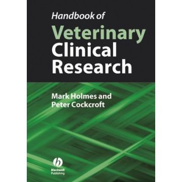 Handbook of Veterinary Clinical Research  Holmes Mark; Cockcroft Peter  Wiley - Blackwell  9781405145510