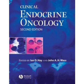 Clinical Endocrine Oncology, 2ed.  Hay Ian D.; Wass John A. H.  Wiley - Blackwell  9781405145848