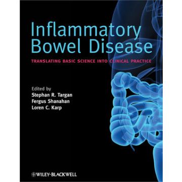 Inflammatory Bowel Disease: Translating Basic Science into Clinical Practice  Targan Stephan R.; Shanahan Fergus; Karp Loren C.  Wiley - Blackwell  9781405157254