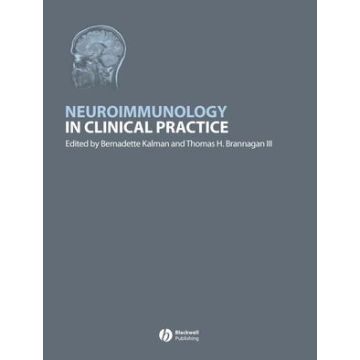 Neuroimmunology in Clinical Practice  Kalman Bernadette; Brannagan Thomas H.  Wiley - Blackwell  9781405158404