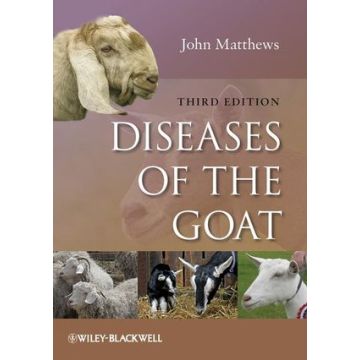 Diseases of the Goat, 3ed.  Matthews John G.  Wiley - Blackwell  9781405161367