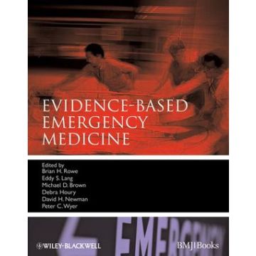 Evidence-Based Emergency Medicine  AA.VV.  Wiley - Blackwell  9781405161435